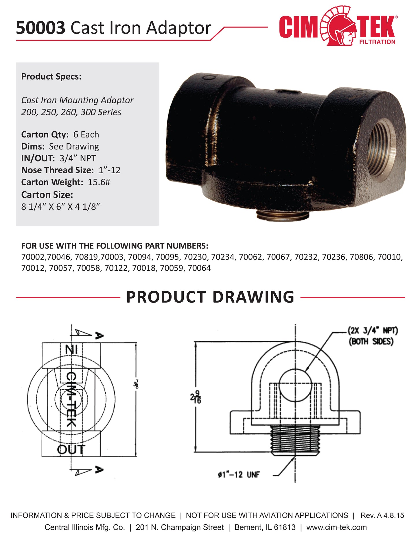 CimTek 50003/200H-3-4 Filter Head, Cast Iron, 3/4" NPT In/Out, Fits 3/4"(1"-12) Threaded Filter Openings