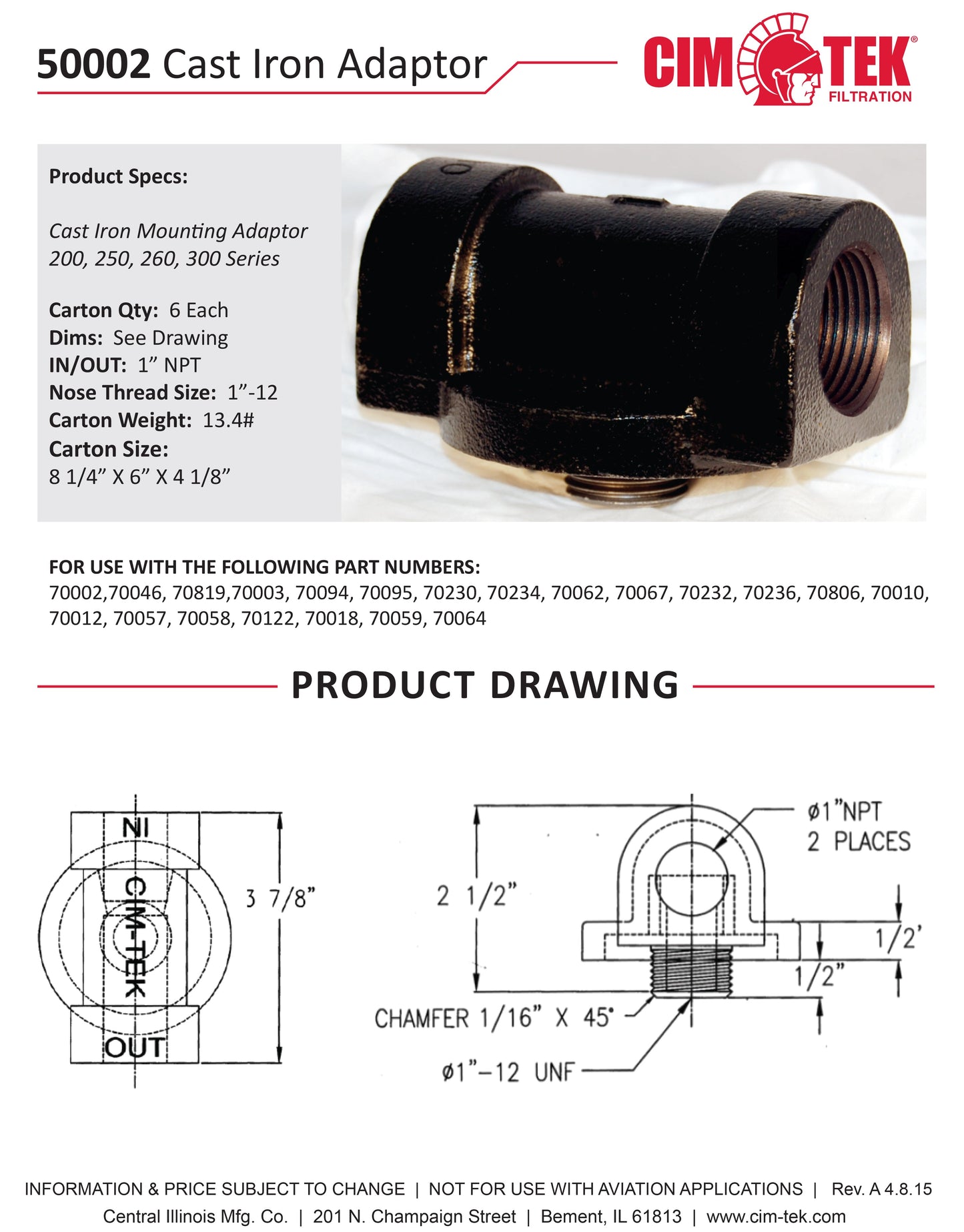 CimTek 50002/200H-1 Filter Head, Cast Iron, 1" NPT In/Out, Fits 3/4"(1"-12) Threaded Filter Openings