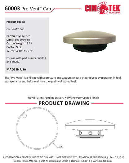 CimTek 60003 Pre-Vent Cap Only