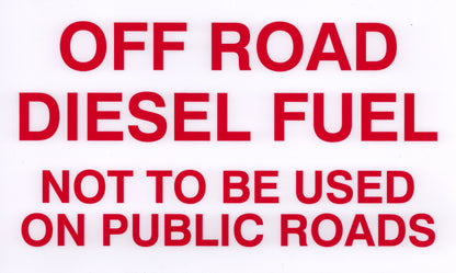 Decals For Fuel Storage Tanks - Diesel Fuel Off Road 6" Tall x 10" Wide