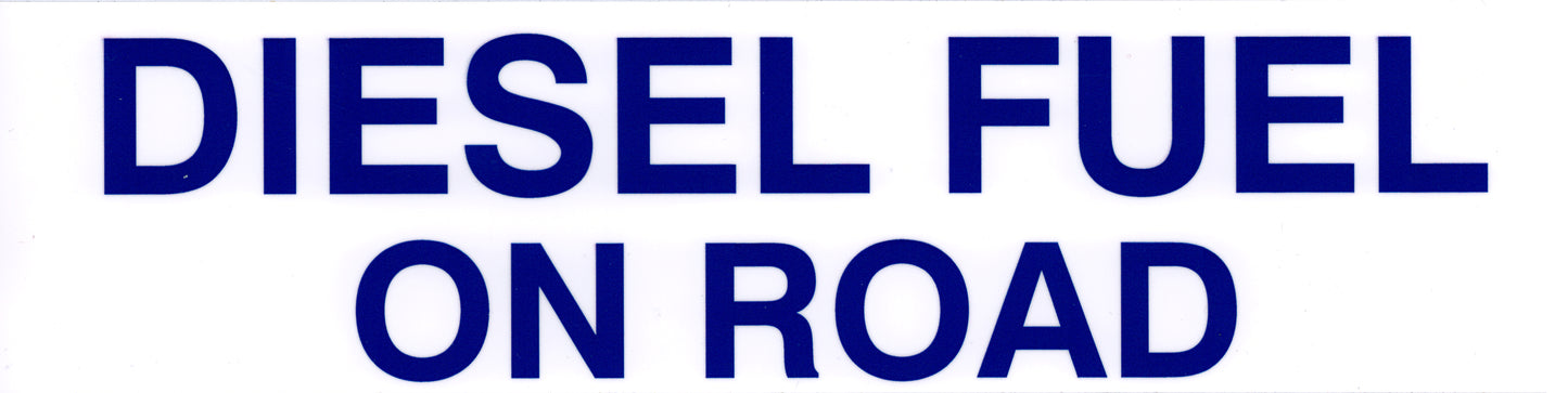 Decals For Fuel Storage Tanks - Diesel Fuel On Road 3" Tall x 12" Wide
