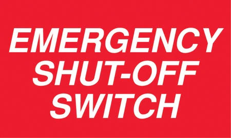Decals For Fuel Storage Tanks - Emergency Shut-Off Switch- 5"Wide x 3"Tall