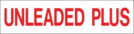 Decals For Fuel Storage Tanks - "Unleaded Plus" 12"Wide x 3"Tall