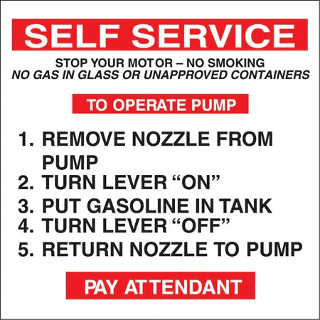 Decals For Fuel Storage Tanks - "Self Service To Operate" Decal 8" Tall x 8" Wide