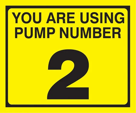 Decals For Fuel Pump - "You are using Pump Number 2"-Pump Decal 2-1/4" Tall x 2-3/4" Wide