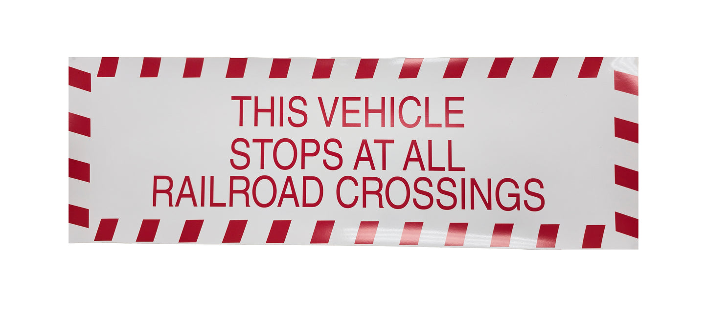 Decals For Fuel Storage Tanks - Vehicle Stops for Railroads 9" Tall x 27" Wide